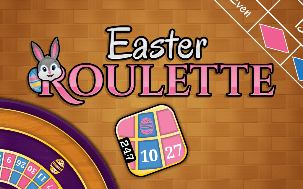 Easter Roulette